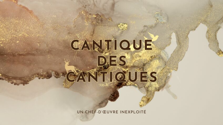 Cantiques des Cantiques